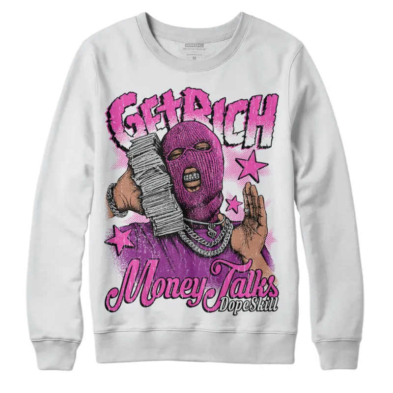 Hyper Violet 4s DopeSkill Sweatshirt Get Rich Graphic sold by DopeSkill