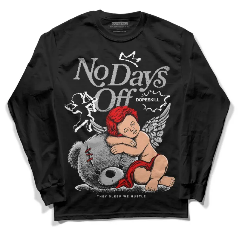Shadow 1s DopeSkill Long Sleeve T-Shirt New No Days Off Graphic sold by DopeSkill