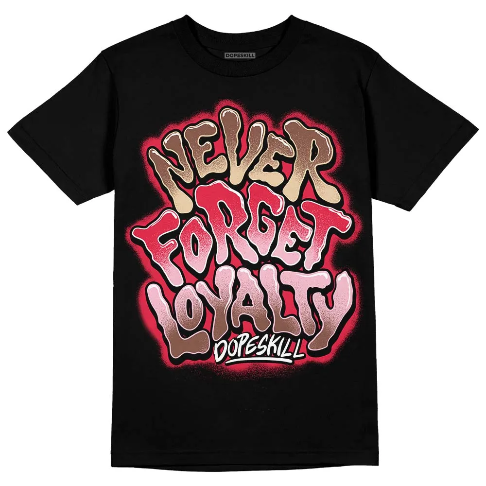 Dunk Bacon DopeSkill T-Shirt Never Forget Loyalty Graphic sold by DopeSkill product image thumbnail 2