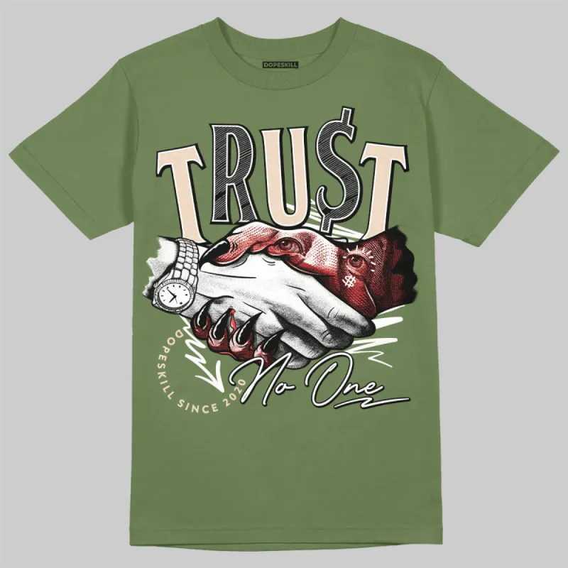 Medium Olive 1s DopeSkill Olive T-shirt Trust No One Graphic sold by DopeSkill