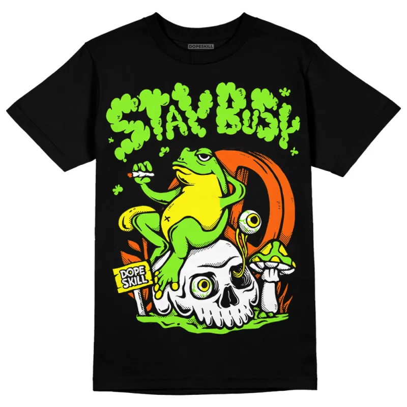 Neon Green Collection DopeSkill T-Shirt Stay Busy Graphic sold by DopeSkill