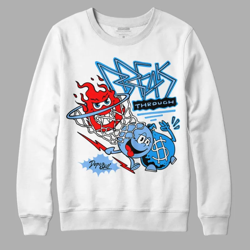 Powder Blue 9s DopeSkill Sweatshirt Break Through Graphic sold by DopeSkill