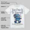 Diffused Blue 11s DopeSkill T-Shirt Owe It To Yourself Graphic sold by DopeSkill