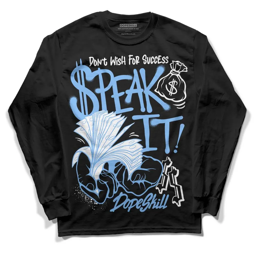Powder Blue 9s DopeSkill Long Sleeve T-Shirt Speak It Graphic sold by DopeSkill product image thumbnail 2