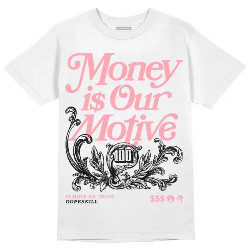 Red Stardust 3s DopeSkill T-Shirt Money Is Our Motive Typo Graphic sold by DopeSkill
