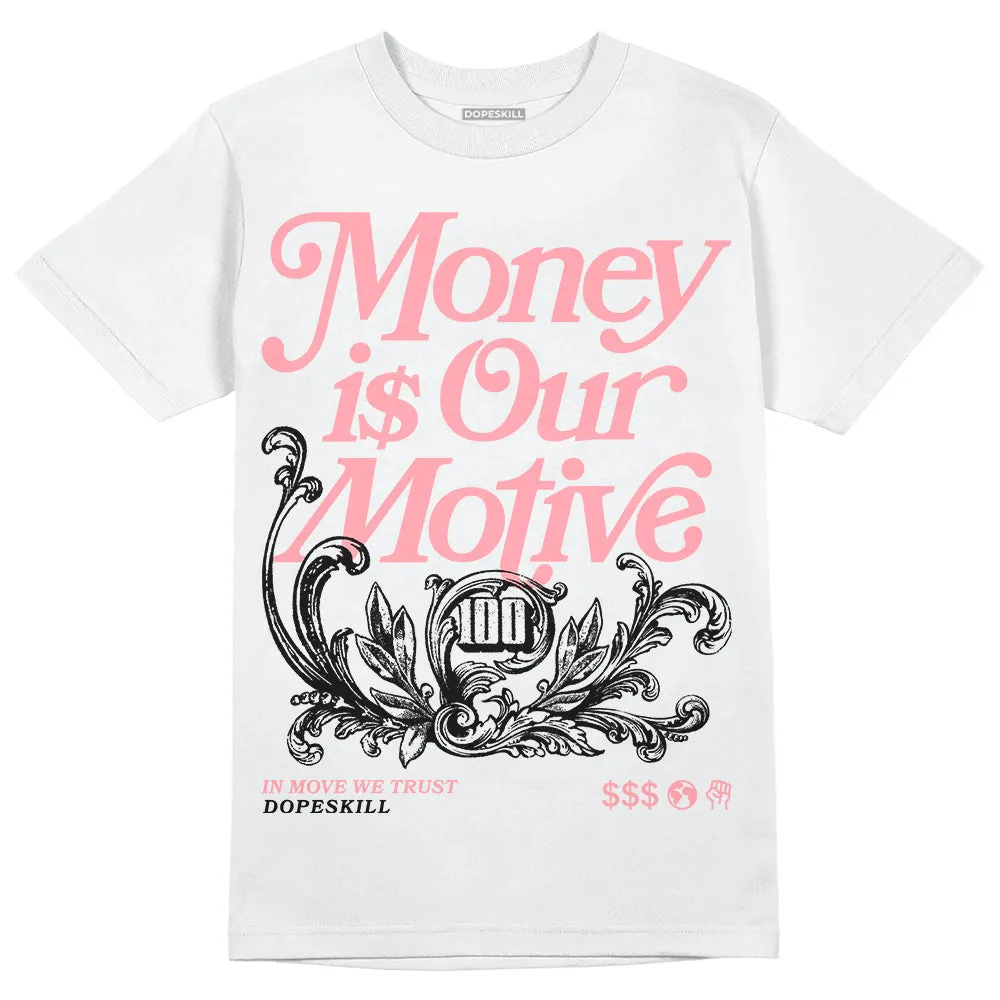 Red Stardust 3s DopeSkill T-Shirt Money Is Our Motive Typo Graphic sold by DopeSkill