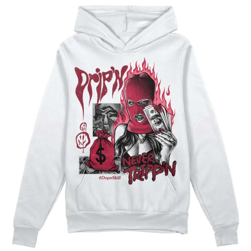 85 Metallic Burgundy 1s DopeSkill Hoodie Sweatshirt Drip'n Never Tripp'n Graphic sold by DopeSkill