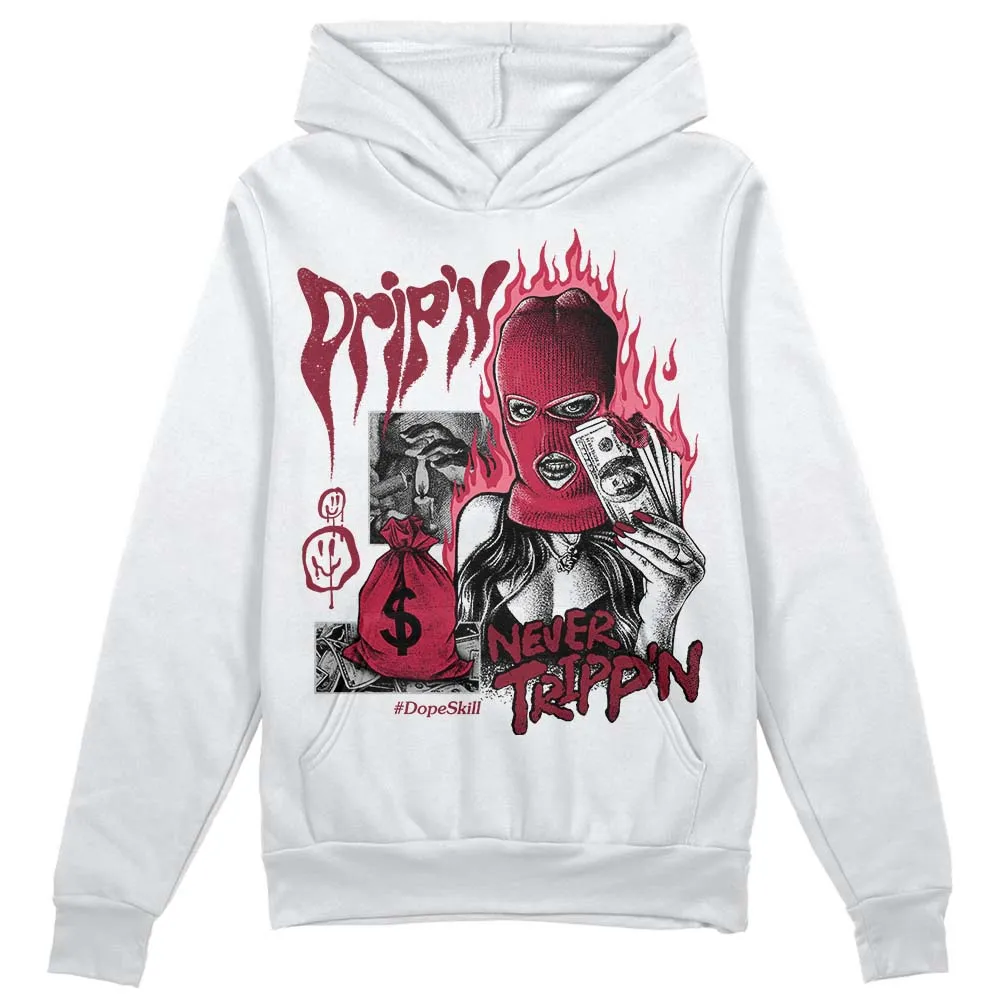 85 Metallic Burgundy 1s DopeSkill Hoodie Sweatshirt Drip'n Never Tripp'n Graphic sold by DopeSkill