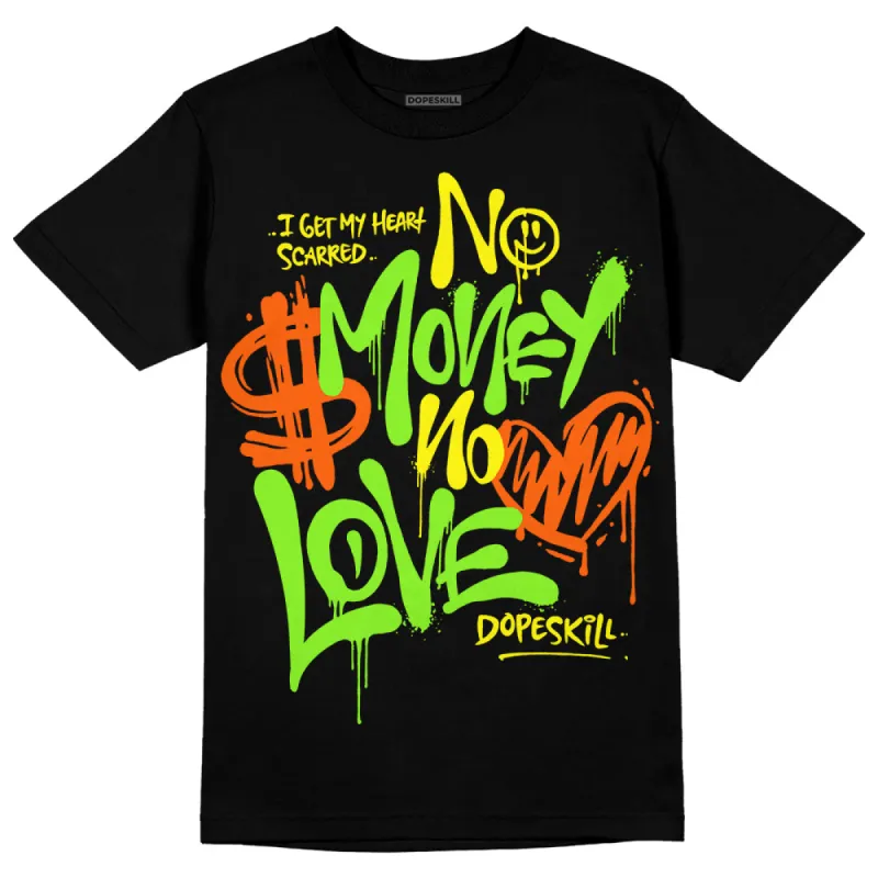 Neon Green Collection DopeSkill T-Shirt No Money No Love Typo Graphic sold by DopeSkill