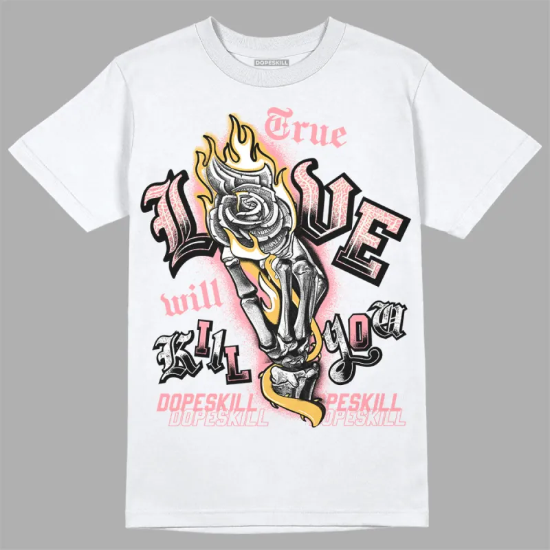 Red Stardust 3s DopeSkill T-Shirt True Love Will Kill You Graphic sold by DopeSkill