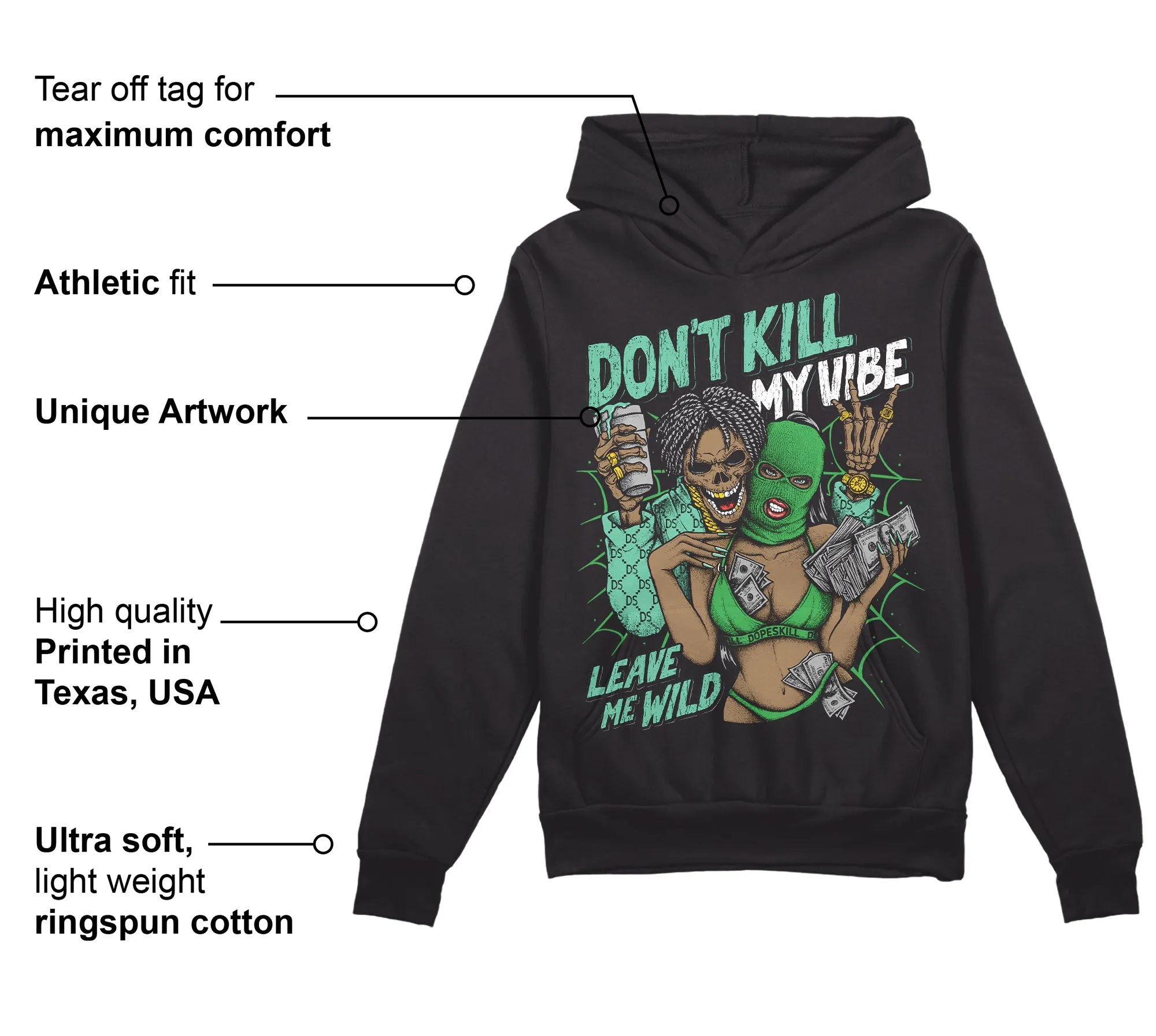 Green Glow 1s DopeSkill Hoodie Sweatshirt Don't Kill My Vibe Graphic sold by DopeSkill product image thumbnail 3