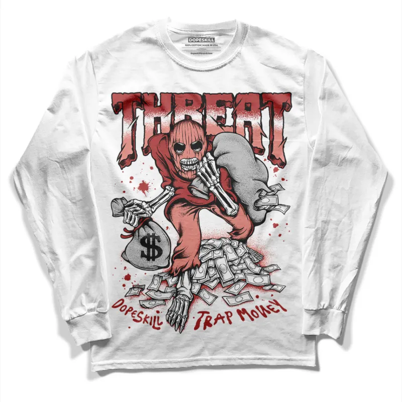 Dune Red 13s DopeSkill Long Sleeve T-Shirt Threat Graphic made by DopeSkill