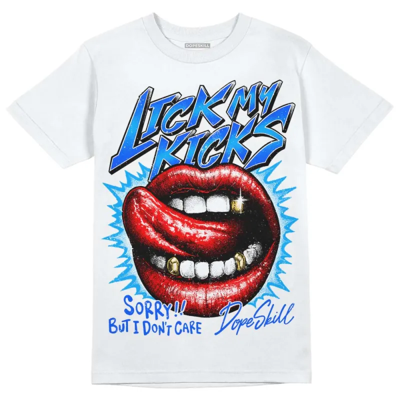 Royal Blue Collection DopeSkill T-Shirt Lick My Kicks Graphic sold by DopeSkill