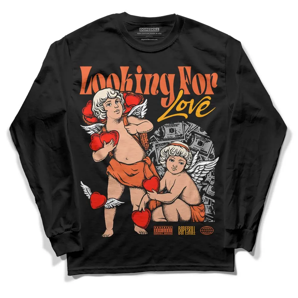 Georgia Peach 3s DopeSkill Long Sleeve T-Shirt Looking For Love Graphic sold by DopeSkill
