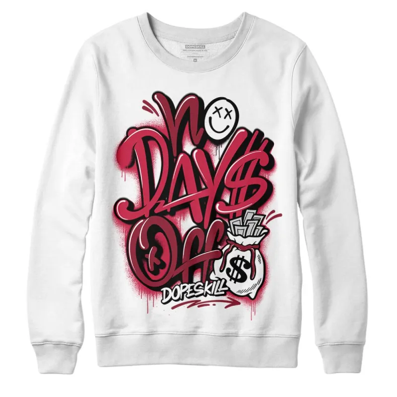 85 Metallic Burgundy 1s DopeSkill Sweatshirt No Days Off Graphic sold by DopeSkill