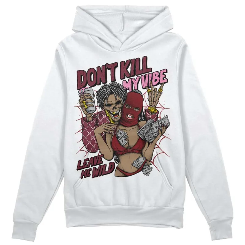 Team Red 1s DopeSkill Hoodie Sweatshirt Don't Kill My Vibe Graphic sold by DopeSkill