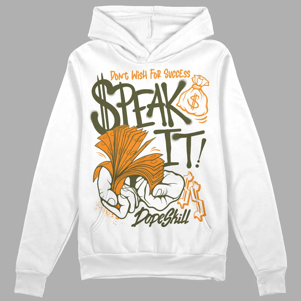 Olive 5s DopeSkill Hoodie Sweatshirt Speak It Graphic sold by DopeSkill