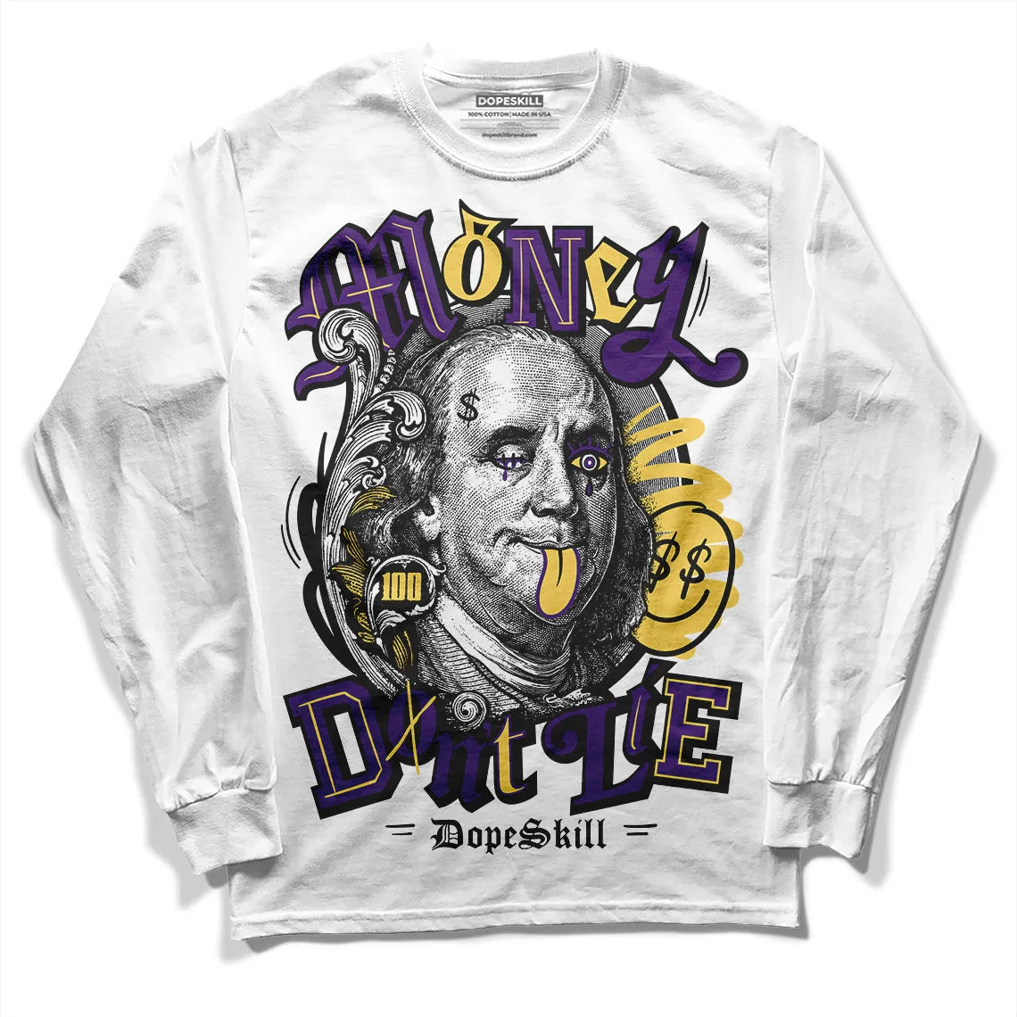 Field Purple 12s DopeSkill Long Sleeve T-Shirt Money Don't Lie Graphic sold by DopeSkill