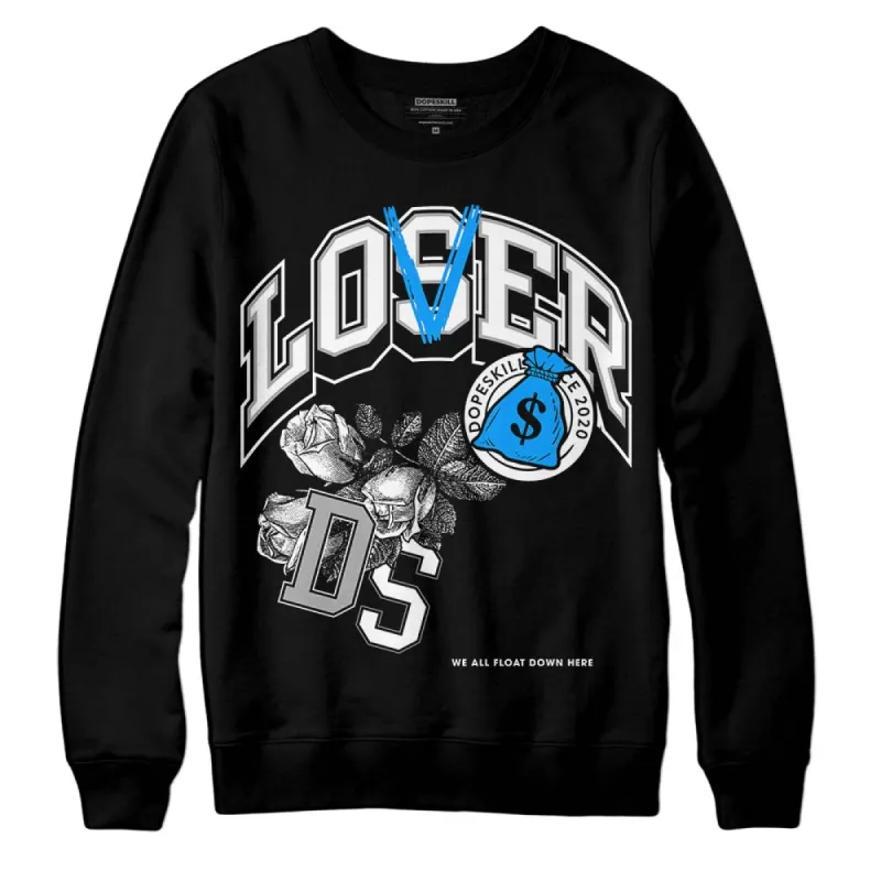 Reverse Oreo 6s DopeSkill Sweatshirt Loser Lover Graphic sold by DopeSkill