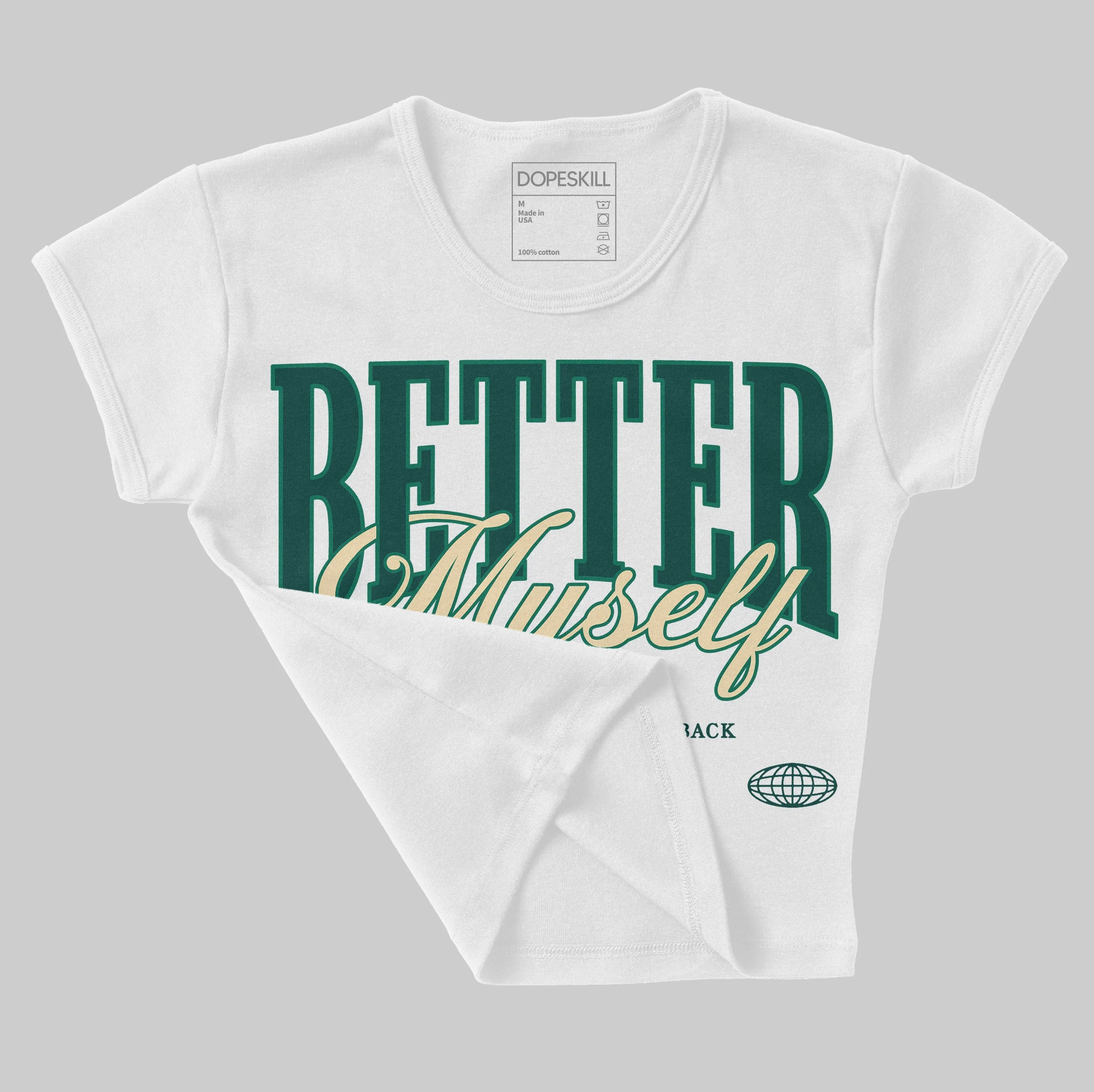 Oxidized Green 4s DopeSkill Women's Crop Top Better Myself Graphic sold by DopeSkill product image thumbnail 3