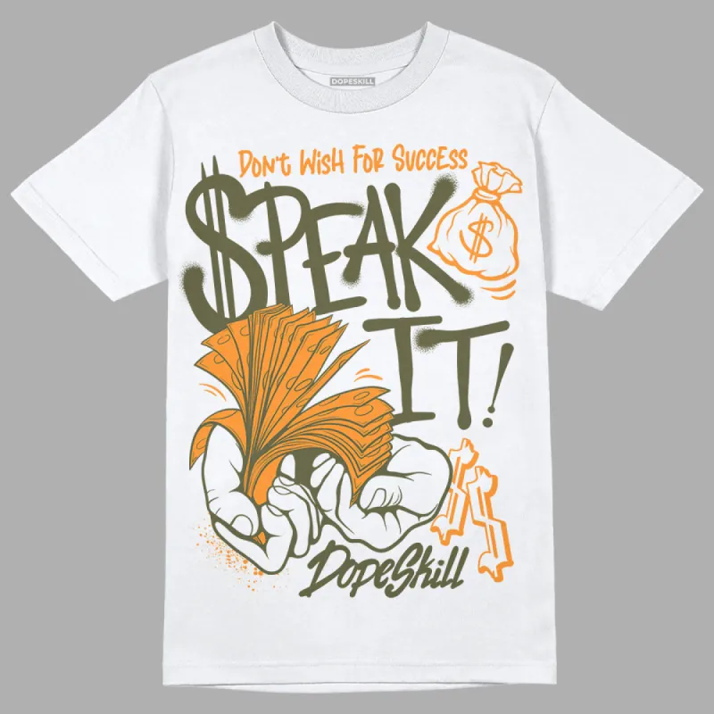 Olive 5s DopeSkill T-Shirt Speak It Graphic sold by DopeSkill