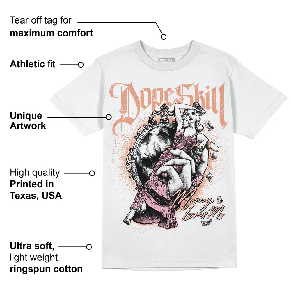Legend Pink 11s DopeSkill T-Shirt Money Loves Me Graphic sold by DopeSkill product image thumbnail 3