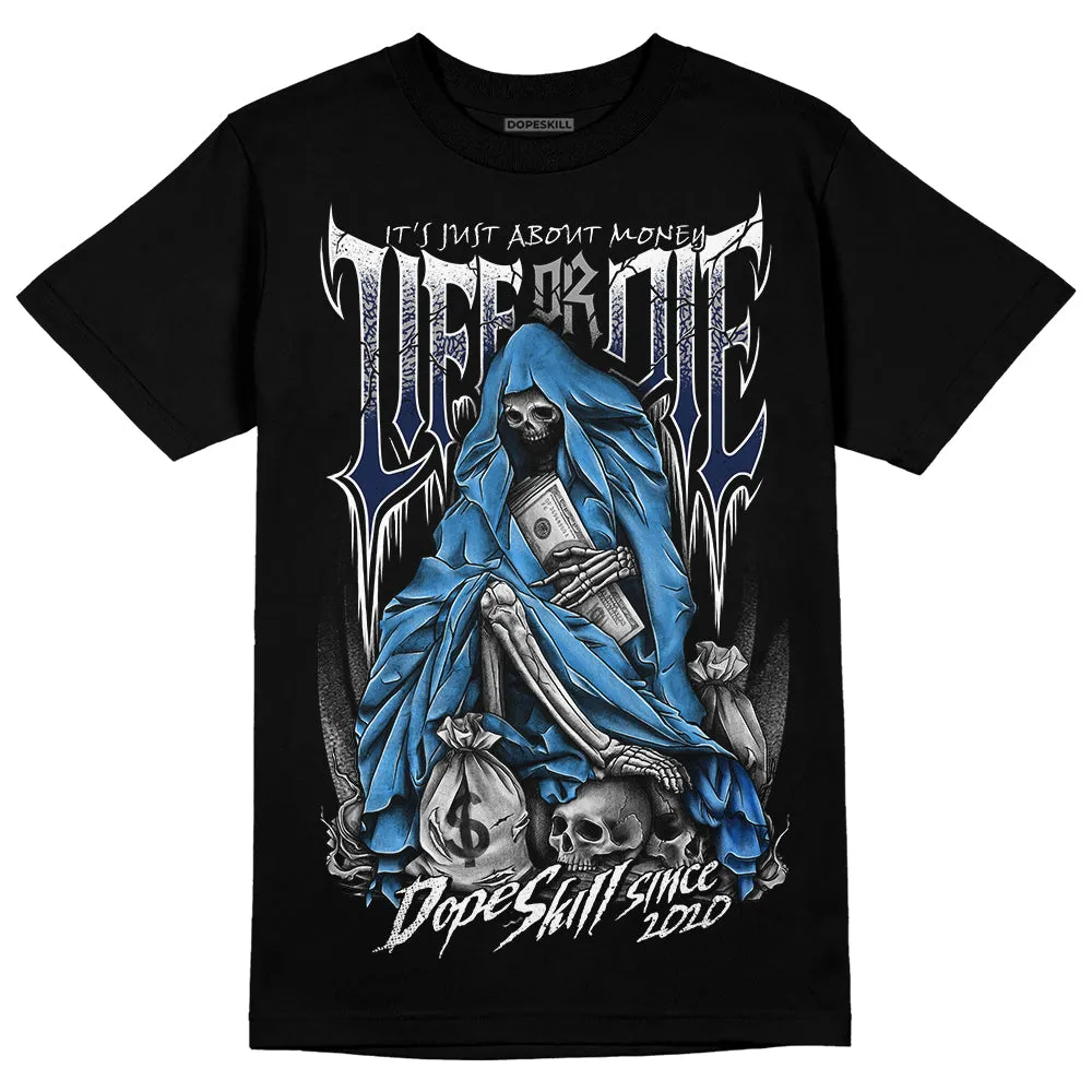 AJ Spizike White Obsidian DopeSkill T-Shirt Life or Die Graphic sold by DopeSkill product image thumbnail 2