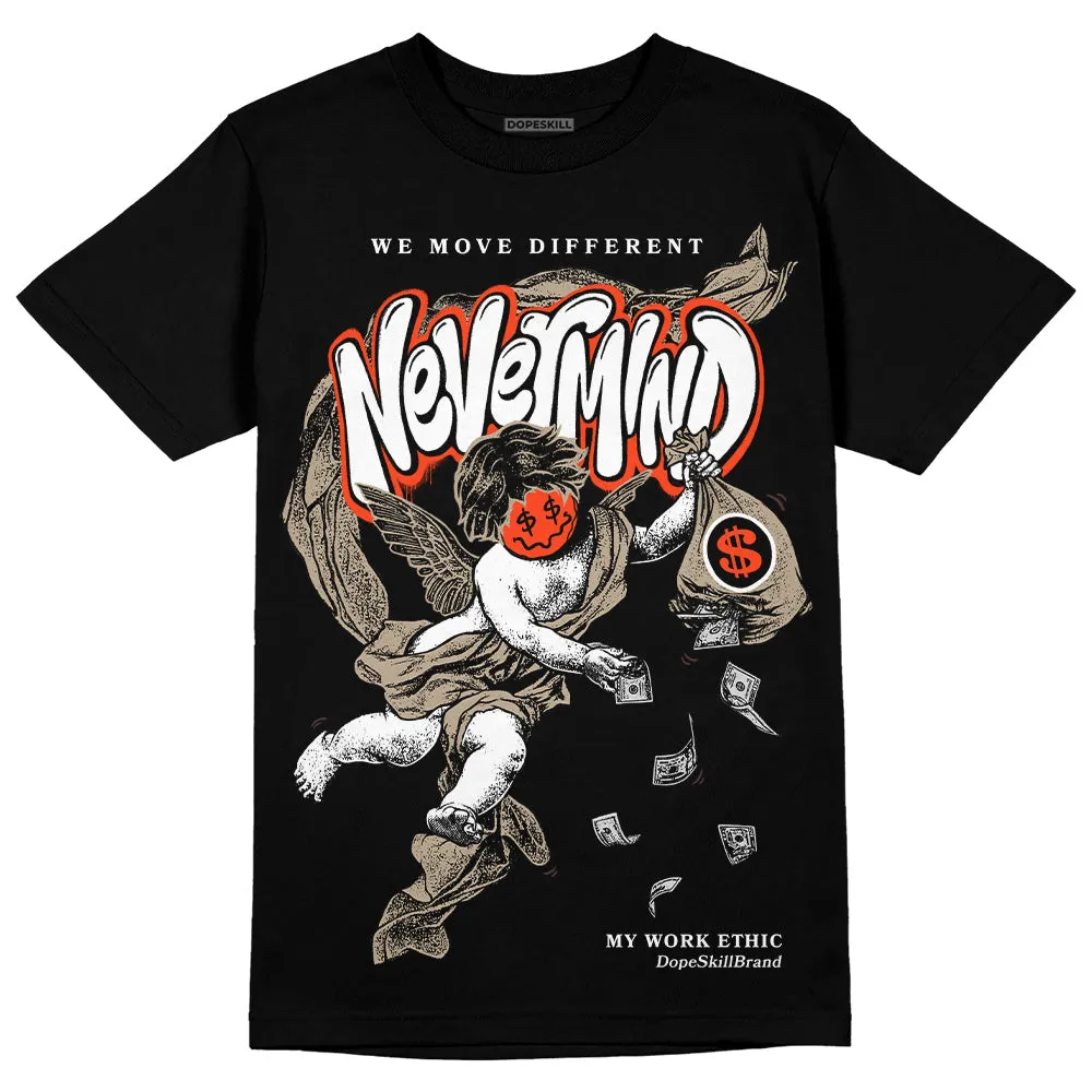 Latte 1s DopeSkill T-Shirt Nevermind Graphic sold by DopeSkill product image thumbnail 2