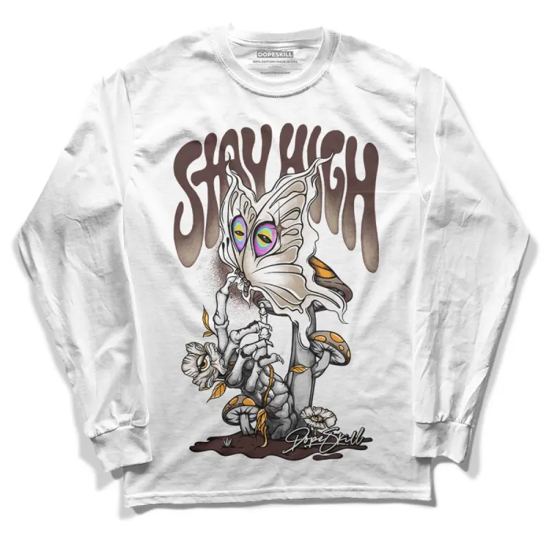 Latte 1s DopeSkill Long Sleeve T-Shirt Stay High Graphic sold by DopeSkill