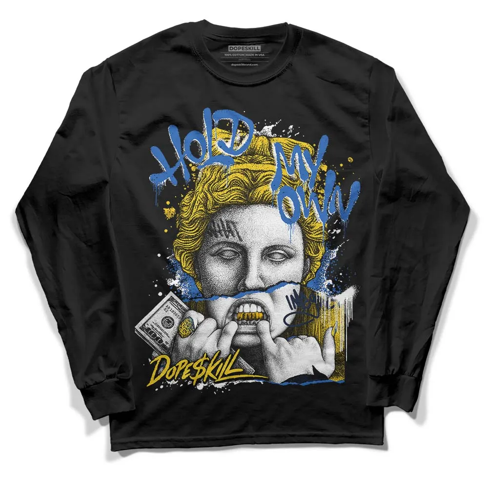 Michigan Dunks DopeSkill Long Sleeve T-Shirt Hold My Own Graphic sold by DopeSkill product image thumbnail 2