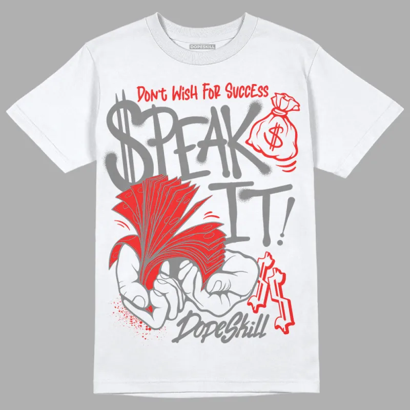 Grey Collection DopeSkill T-Shirt Speak It Graphic sold by DopeSkill