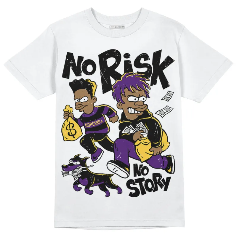 Field Purple 12s DopeSkill T-Shirt No Risk No Story Graphic sold by DopeSkill