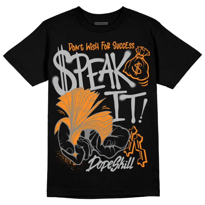 Dunk Cool Grey DopeSkill T-Shirt Speak It Graphic sold by DopeSkill