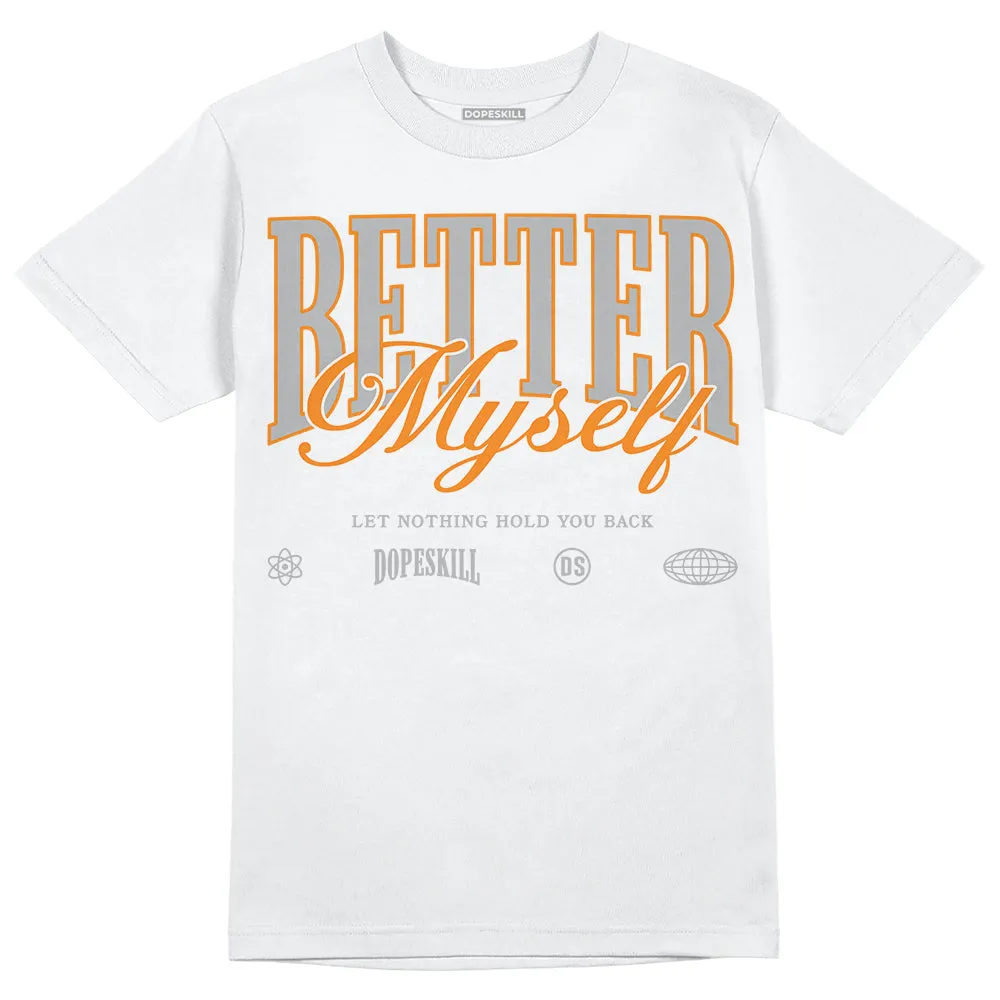 Dunk Cool Grey DopeSkill T-Shirt Better Myself Graphic sold by DopeSkill product image thumbnail 2