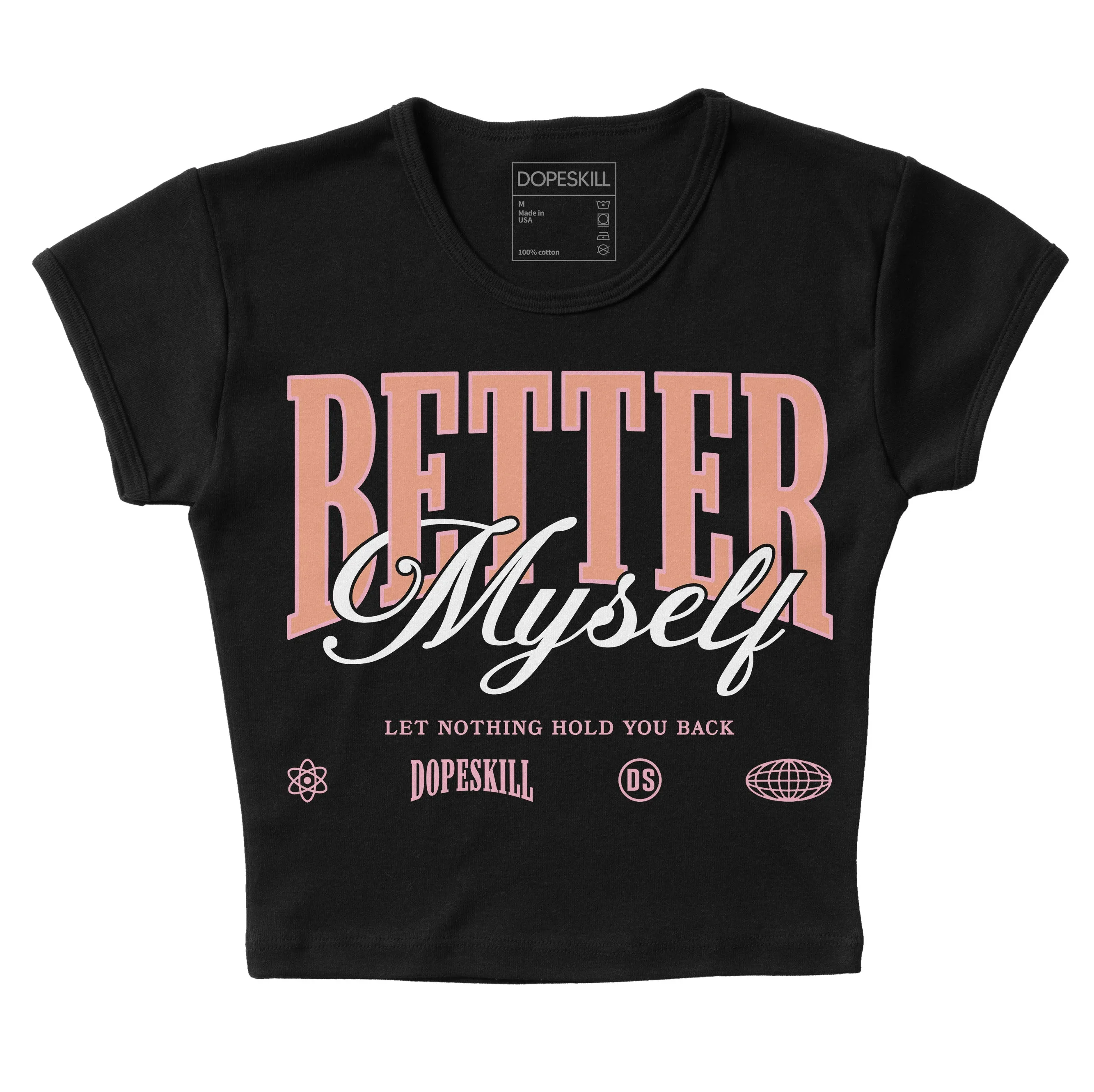 Legend Pink 11s DopeSkill Women's Crop Top Better Myself Graphic sold by DopeSkill product image thumbnail 2