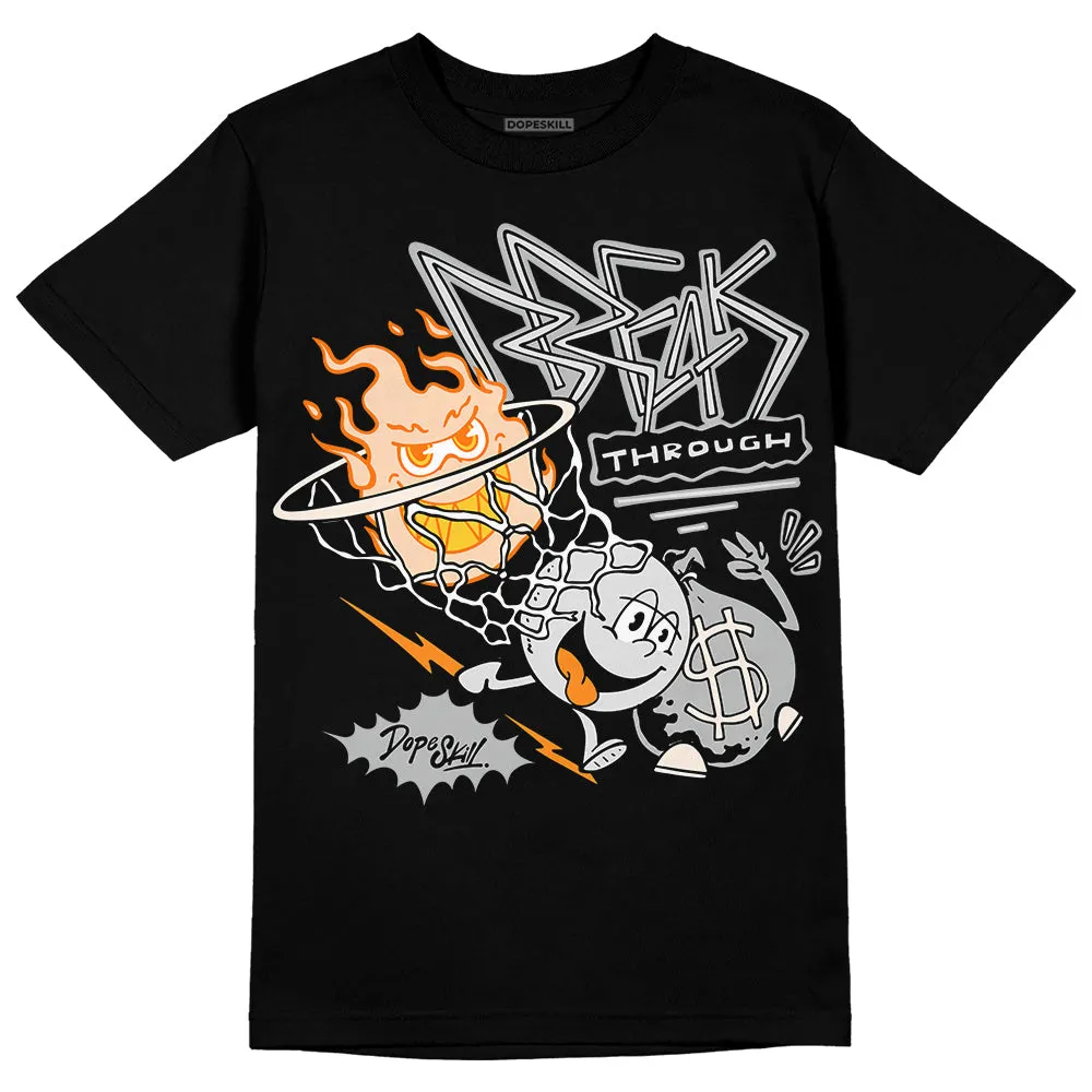 Dunk Cool Grey DopeSkill T-Shirt Break Through Graphic sold by DopeSkill