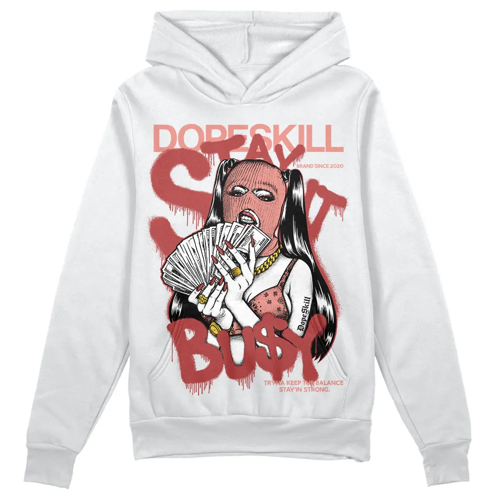 Dune Red 13s DopeSkill Hoodie Sweatshirt Stay It Busy Graphic sold by DopeSkill
