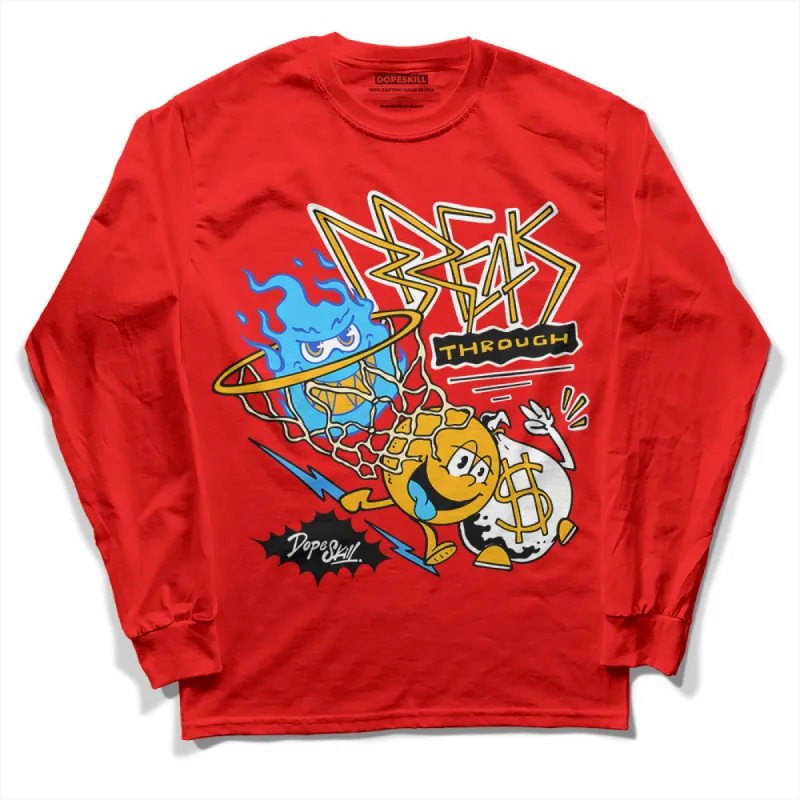 Red Collection DopeSkill Red Long Sleeve T-Shirt Break Through Graphic sold by DopeSkill