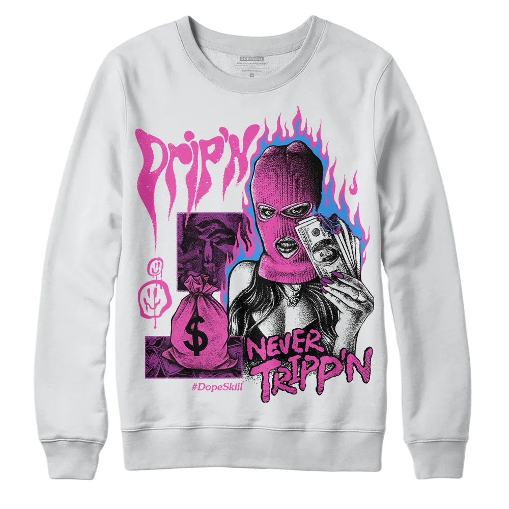 Hyper Violet 4s DopeSkill Sweatshirt Drip'n Never Tripp'n Graphic sold by DopeSkill