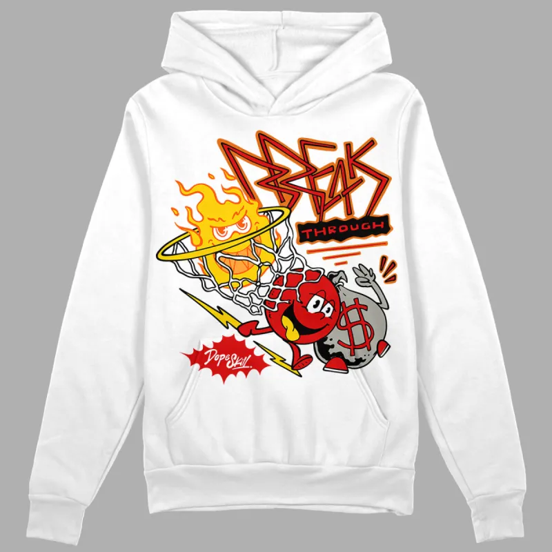 Fire Red 3s DopeSkill Hoodie Sweatshirt Break Through Graphic sold by DopeSkill