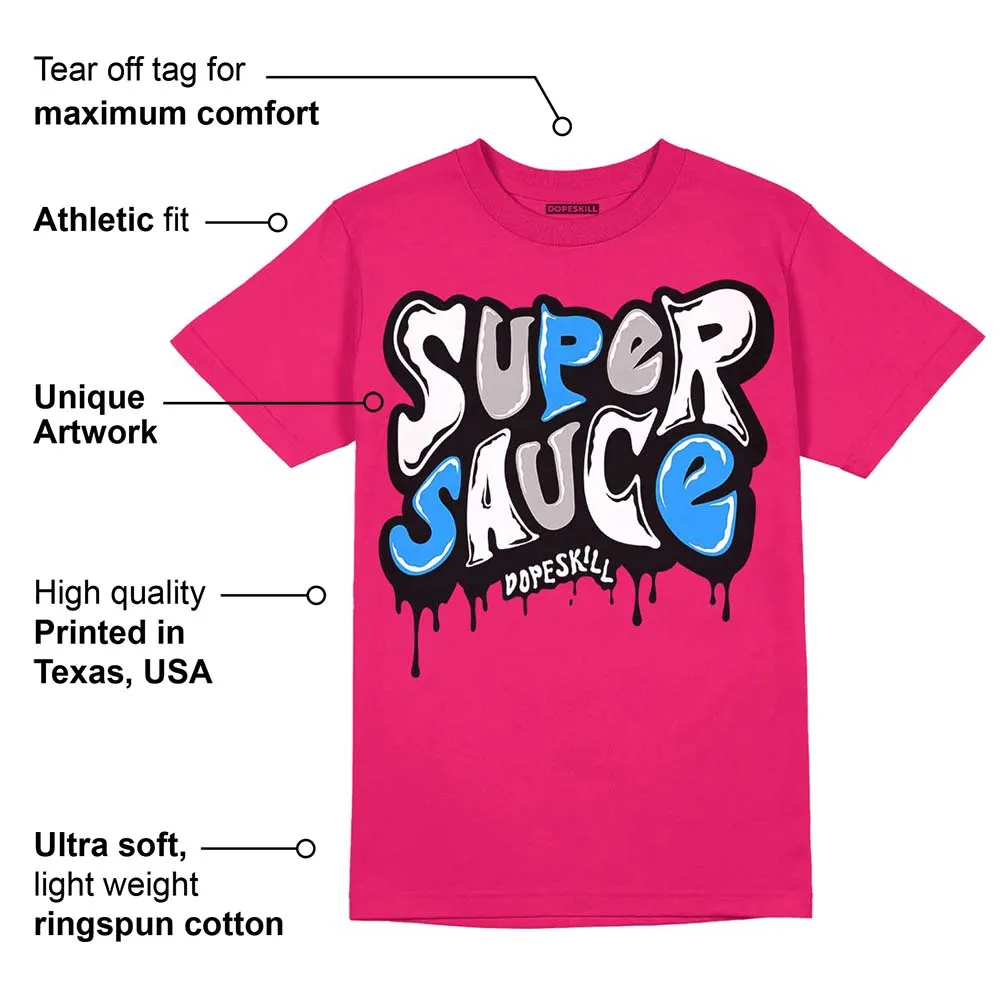 Dunk Obsidian Fierce Pink DopeSkill Pink T-Shirt Super Sauce Graphic sold by DopeSkill product image thumbnail 2