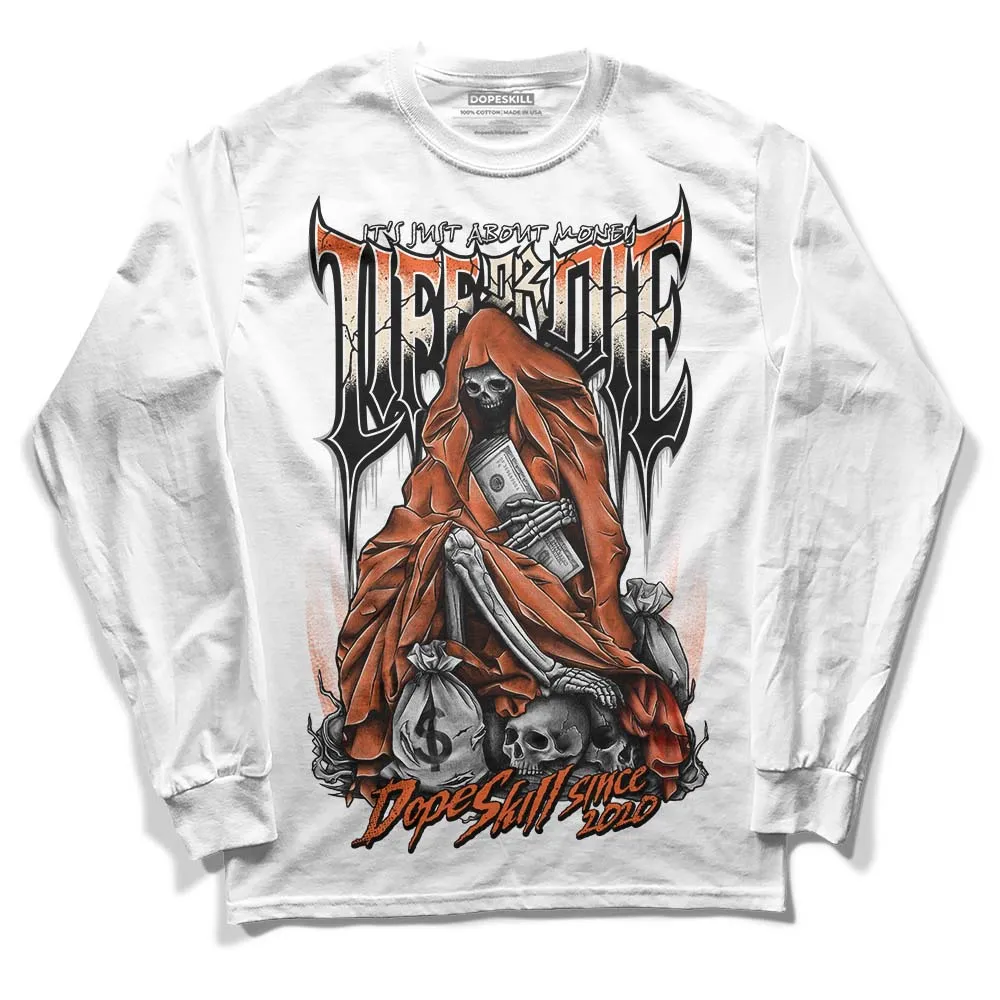 Georgia Peach 3s DopeSkill Long Sleeve T-Shirt Life or Die Graphic sold by DopeSkill product image thumbnail 2