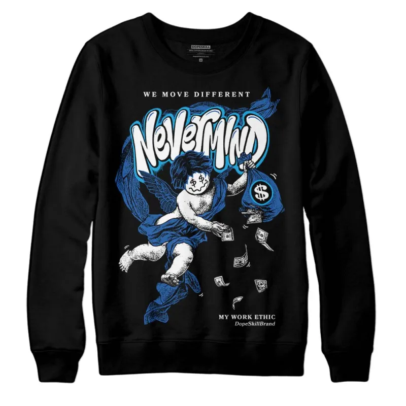 Space Jam 11s DopeSkill Sweatshirt Nevermind Graphic sold by DopeSkill