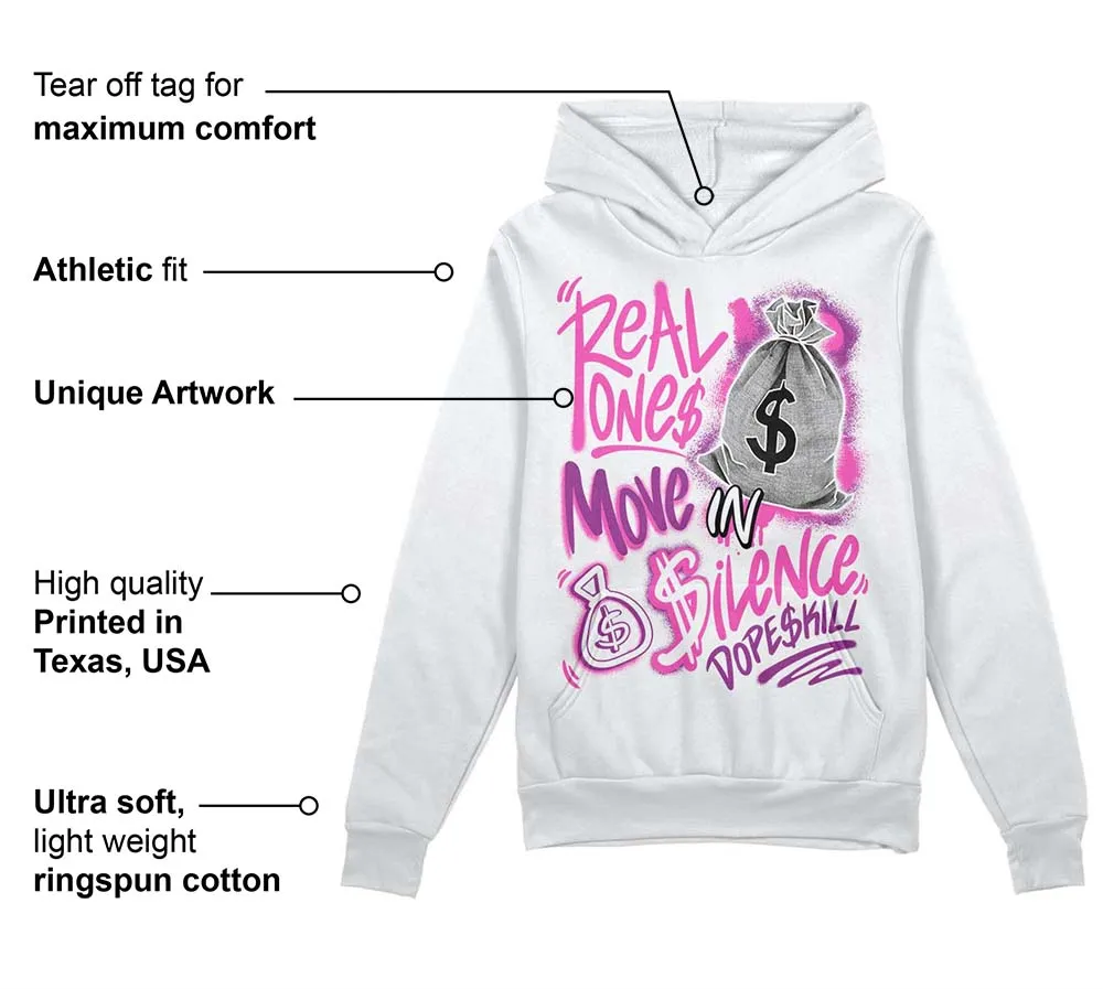 Hyper Violet 4s DopeSkill Hoodie Sweatshirt Real Ones Move In Silence Graphic sold by DopeSkill product image thumbnail 3