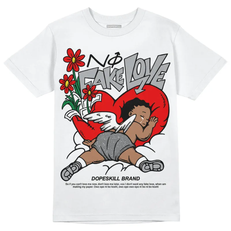 Wet Cement 4s DopeSkill T-Shirt No Fake Love Graphic sold by DopeSkill
