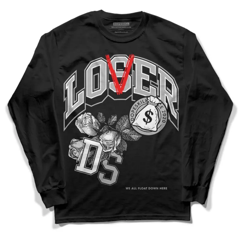 Shadow 1s DopeSkill Long Sleeve T-Shirt Loser Lover Graphic sold by DopeSkill