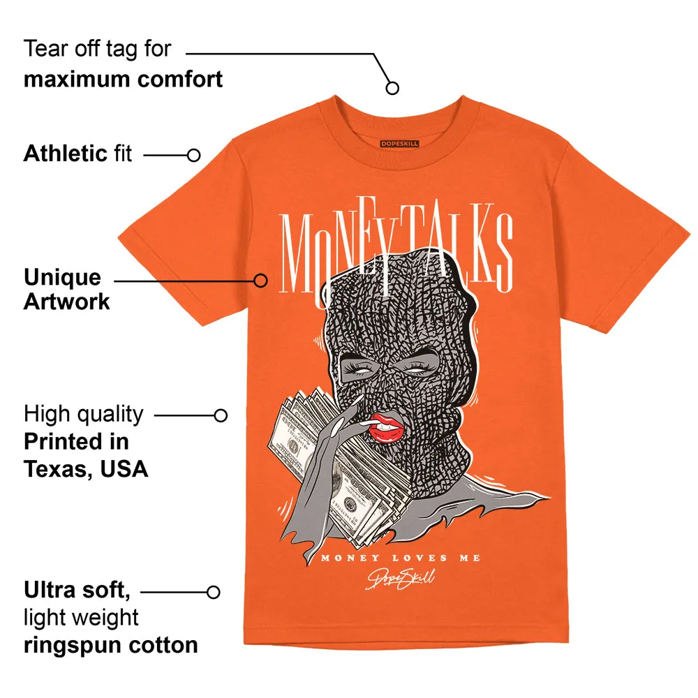 Georgia Peach 3s DopeSkill Orange T-shirt Money Talks Graphic sold by DopeSkill product image thumbnail 2