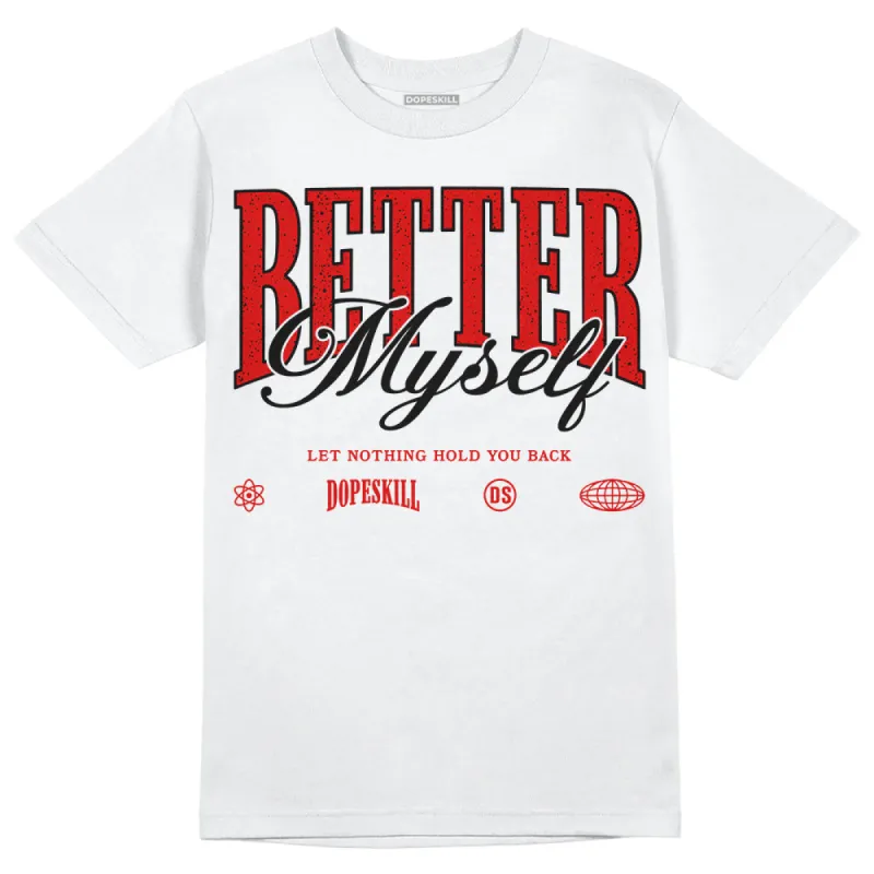 Red Cement 4S DopeSkill T-Shirt Better Myself Graphic sold by DopeSkill
