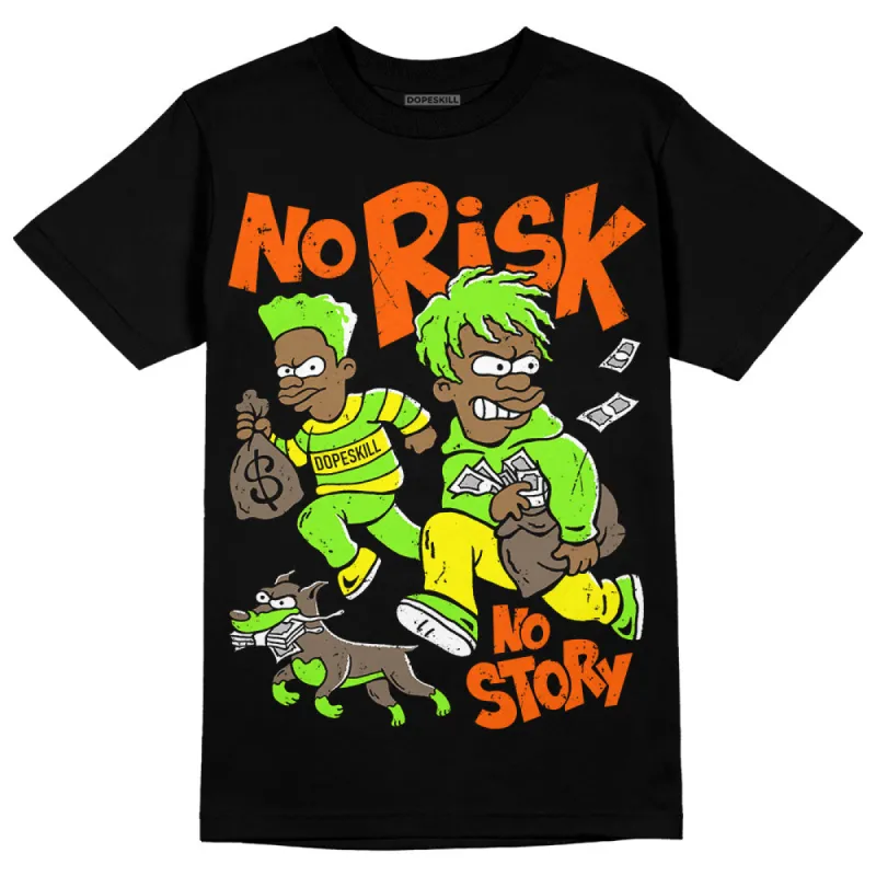 Neon Green Collection DopeSkill T-Shirt No Risk No Story Graphic sold by DopeSkill