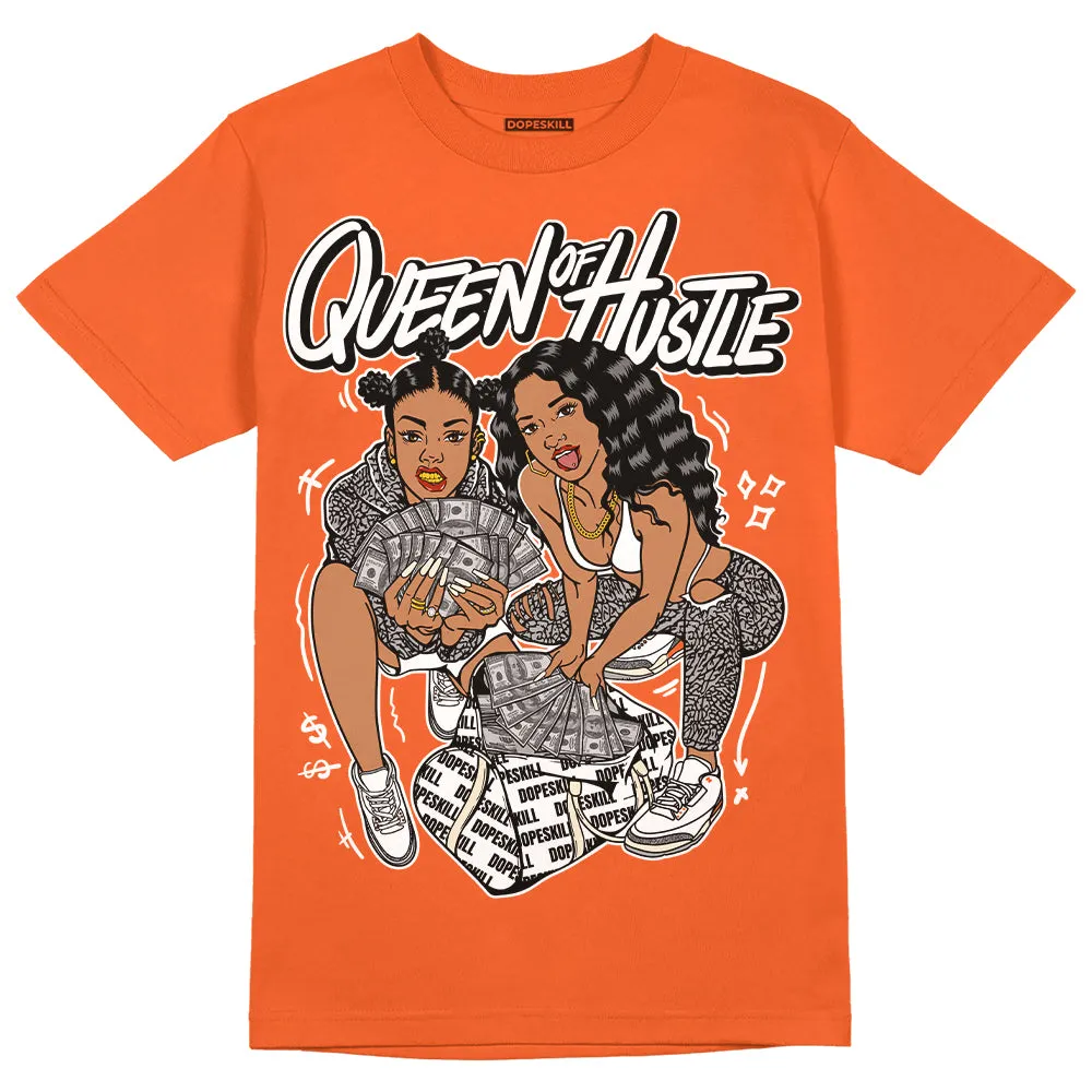 Georgia Peach 3s DopeSkill Orange T-shirt Queen Of Hustle Graphic sold by DopeSkill